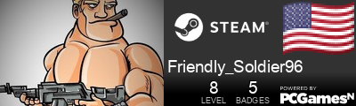 Friendly_Soldier96 Steam Signature