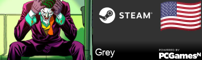 Grey Steam Signature
