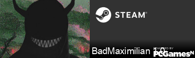 BadMaximilian 1.0 Steam Signature