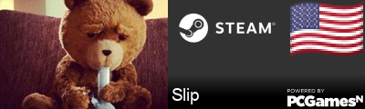 Slip Steam Signature