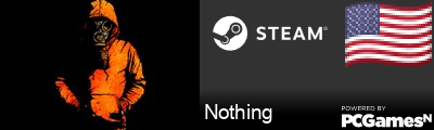 Nothing Steam Signature