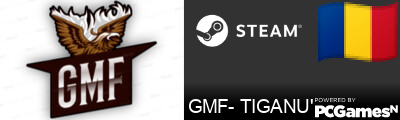 GMF- TIGANU' Steam Signature