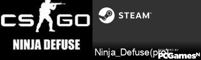 Ninja_Defuse(pro) Steam Signature