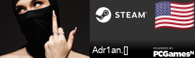 Adr1an.[] Steam Signature