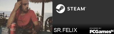 SR.FELIX Steam Signature