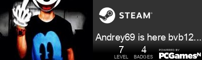 Andrey69 is here bvb123454 Steam Signature