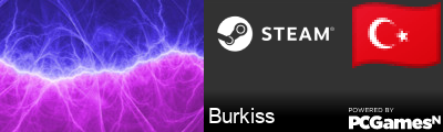 Burkiss Steam Signature