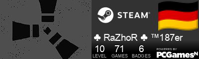 ♣ RaZhoR ♣ ™187er Steam Signature