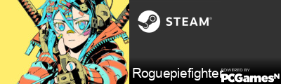 Roguepiefighter Steam Signature