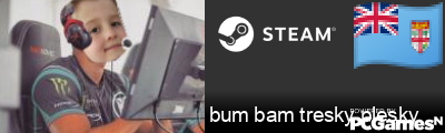 bum bam tresky plesky Steam Signature
