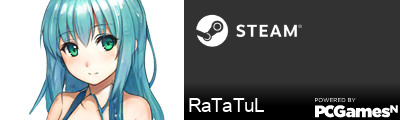 RaTaTuL Steam Signature