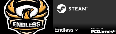 Endless ∞ Steam Signature