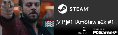 [ViP]#1 IAmStewie2k #1 Steam Signature