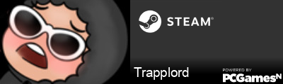 Trapplord Steam Signature