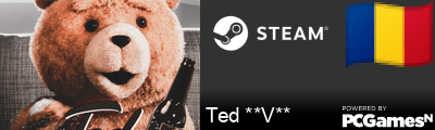 Ted **V** Steam Signature