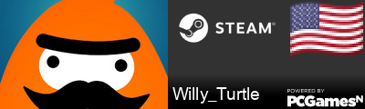 Willy_Turtle Steam Signature