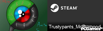 Trustypants_McPyxgood Steam Signature