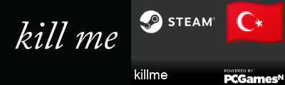 killme Steam Signature