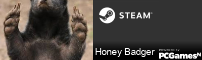 Honey Badger Steam Signature