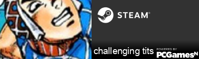 challenging tits Steam Signature
