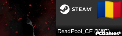 DeadPool_CE (VAC) Steam Signature
