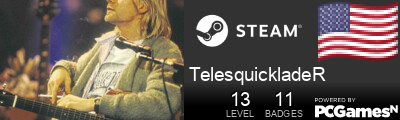 TelesquickladeR Steam Signature
