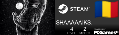 SHAAAAAIKS. Steam Signature