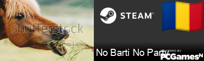 No Barti No Party Steam Signature