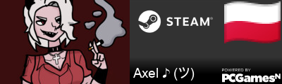 Axel ♪ (ツ) Steam Signature
