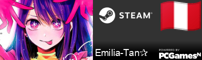 Emilia-Tan✰ Steam Signature