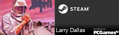 Larry Dallas Steam Signature