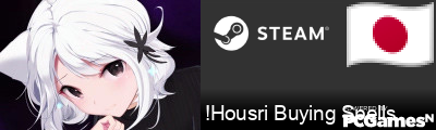 !Housri Buying Spells Steam Signature