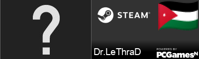 Dr.LeThraD Steam Signature