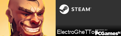 ElectroGheTTo# Steam Signature