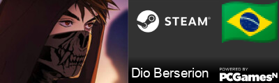 Dio Berserion Steam Signature
