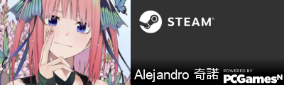 Alejandro 奇諾 Steam Signature