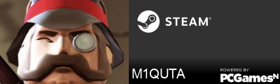 M1QUTA Steam Signature