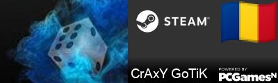 CrAxY GoTiK Steam Signature