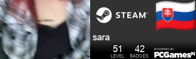 Steam Profile badge for ;sara: Get your our own Steam Signature at SteamIDFinder.com