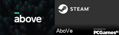 AboVe Steam Signature