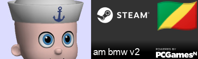 am bmw v2 Steam Signature