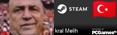 kral Melih Steam Signature