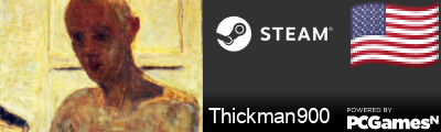 Thickman900 Steam Signature