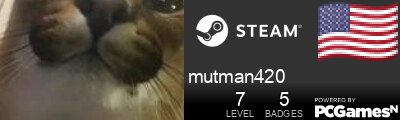 mutman420 Steam Signature