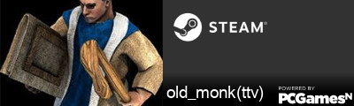 old_monk(ttv) Steam Signature
