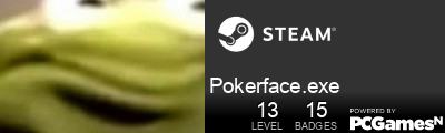 Pokerface.exe Steam Signature
