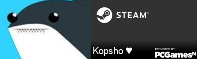 Kopsho ♥ Steam Signature