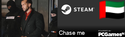 Chase me Steam Signature
