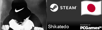 Shikatedo Steam Signature