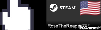 RoseTheReaper Steam Signature